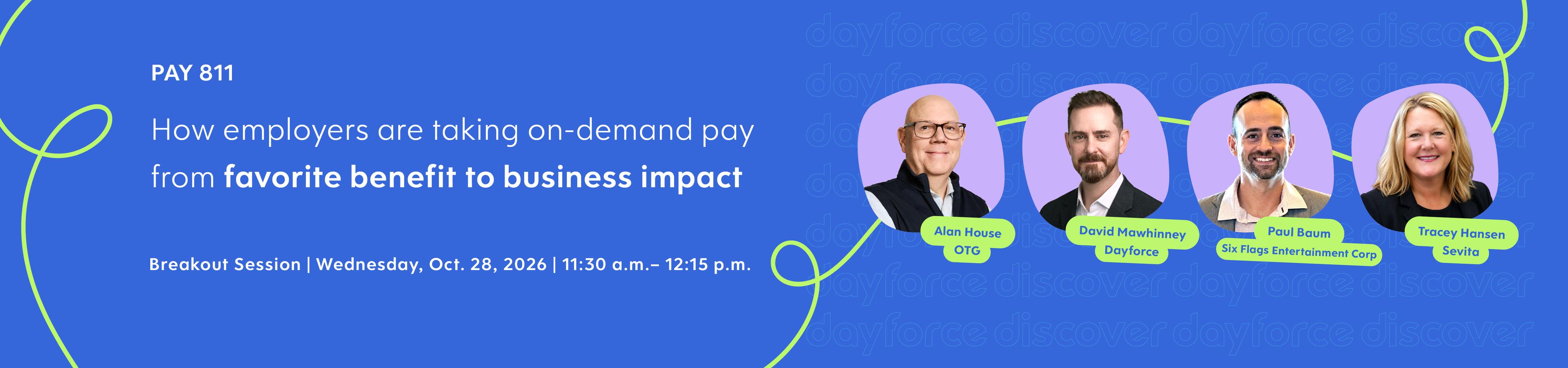 PAY811: How employers are taking on-demand pay from favorite benefit to business impact.